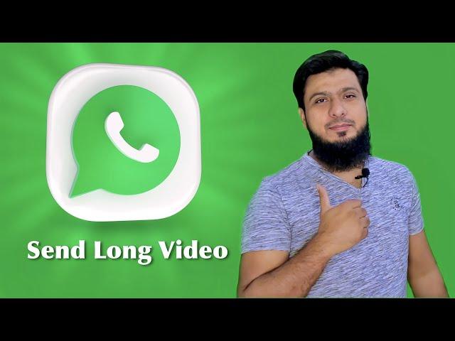 How to Send Long Video on Whatsapp without Losing Quality | Whatsapp Tips and Tricks 2021