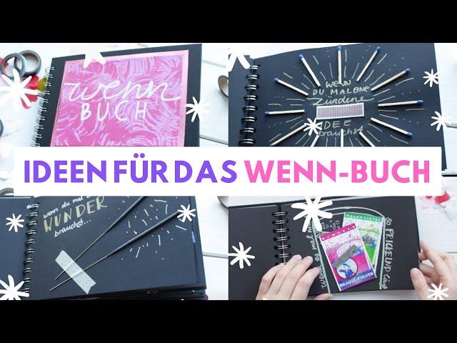 DIY WENN BUCH - Ideen für die Seitengestaltung | Geschenkidee für Freundin, Mama, Schwester...