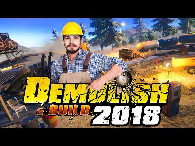 Demolish & Build 2018 ● Прохождение #1 ● "Меня Уволили"