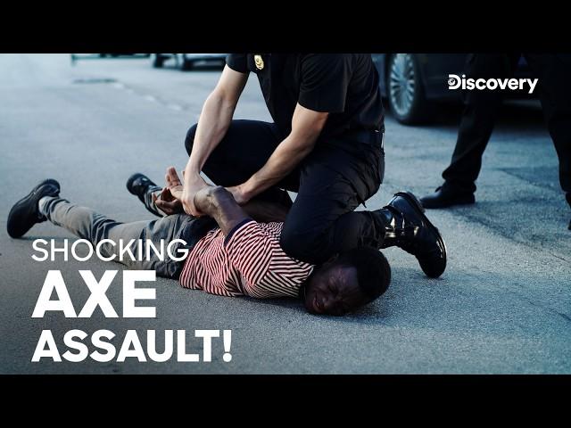 Nottingham’s Axe-Wielding Psycho Strikes Again! | Body Cam | Full Episode | Discovery Channel