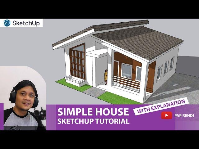 [SketchUp Tutorial] Build Simple House with Explanation