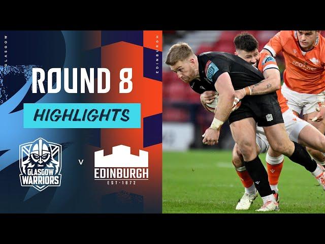 Glasgow Warriors v Edinburgh Rugby | Highlights | Round 8 | United Rugby Championship 2024