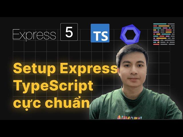 Setup dự án Node.js CHUẨN với TypeScript ESLint Prettier | Express.js hay Fastify đều dùng được