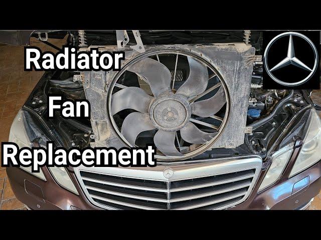 Radiator Fan Replacement | Mercedes E-class W212