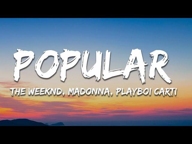 The Weeknd, Madonna, Playboi Carti - Popular (Lyrics)