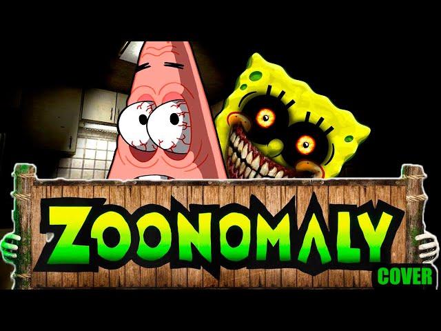 Zoonomaly Theme Song: SpongeBob.EXE ( COVER )