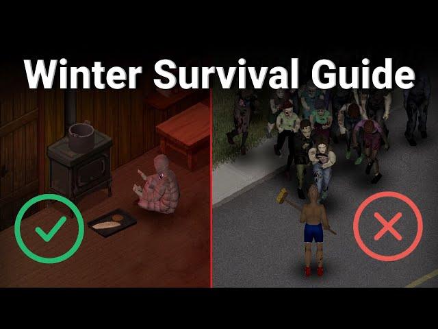 Project Zomboid WINTER Survival Guide | Build 41