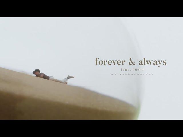 Written By Wolves feat. Becks - Forever & Always