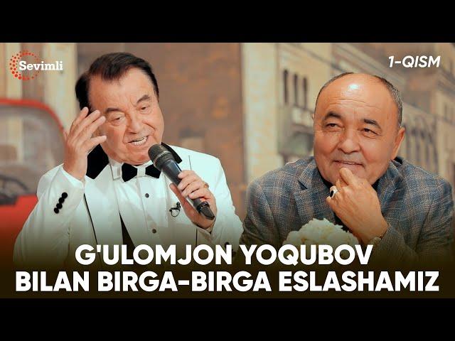 ESLAB - G'ULOMJON YOQUBOV BILAN BIRGA-BIRGA ESLASHAMIZ