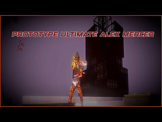 [PROTOTYPE] Ultimate Alex Mercer Mod (Presentation)