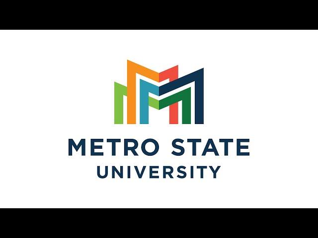 Intro to College of Nursing and Health Sciences and Metro State