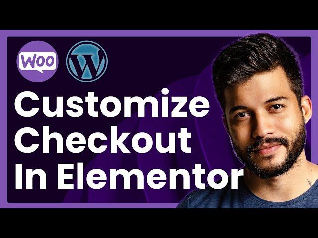 How To Customize Checkout Page In WooCommerce Elementor (step by step)