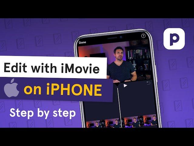 HOW TO EDIT in iMovie on iPhone (Step by step tutorial)