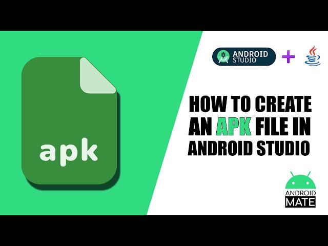 How to create an APK file in Android Studio 