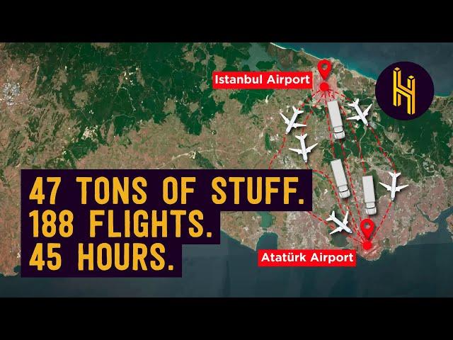 How Istanbul Moved Its Airport in Just 45 Hours