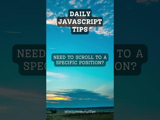 Scroll to Specific Position: JavaScript Techniques for Smooth Page Navigation