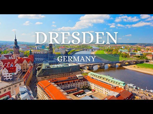 Dresden GERMANY  | Scenic 4K Drone Video | Explore The World Virtually