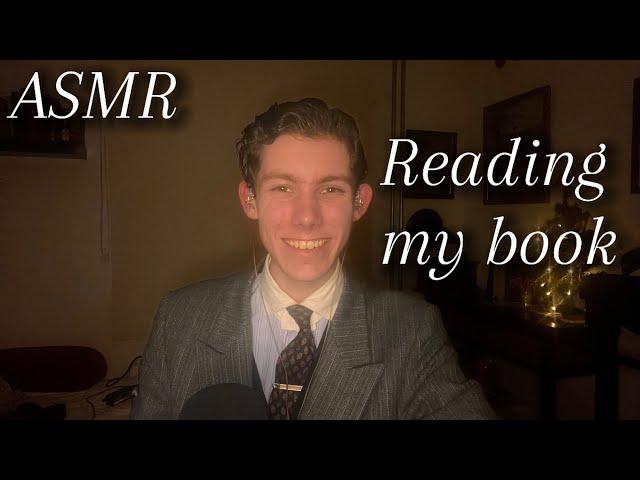 ASMR - Reading the first chapter of my book! Calm whispers for a deep sleep 