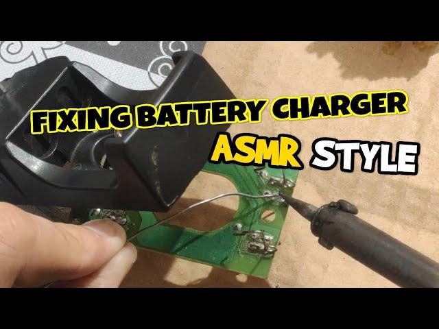 How To Fix Battery Charger ASMR | Battery Charger Not Working