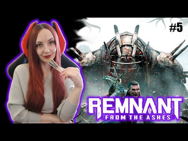 REMNANT From the Ashes (PC) Прохождение на русском Subject 2923 ⯈ РЕМНАНТ Из Пепла ОБЗОР ⯈ СТРИМ #5