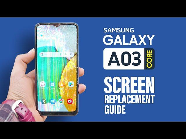 Samsung Galaxy A03 Core LCD Touch Screen Replacement