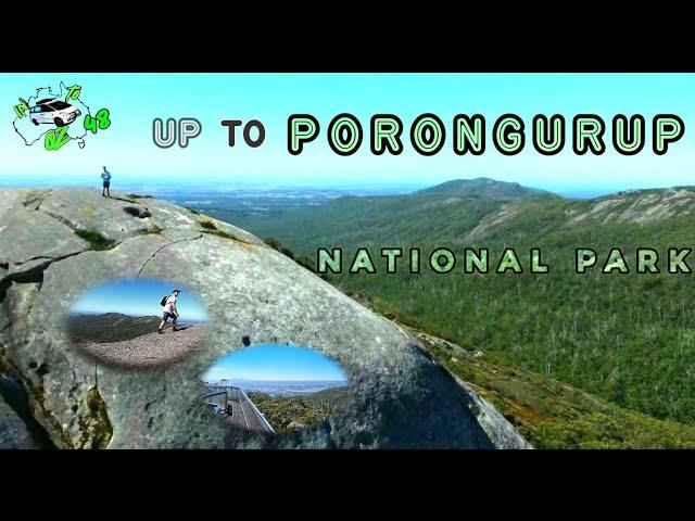 Up to PORONGURUP, IN TO OZ EP 48