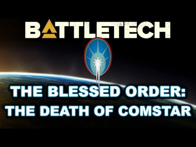 BATTLETECH: The Death of Comstar