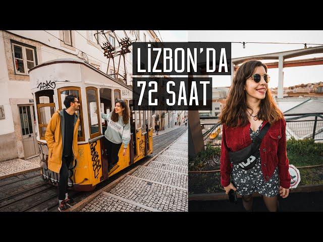 LİZBON'DA 72 SAAT! - Lizbon'a neden aşık olduk?