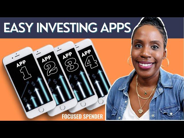 READY TO INVEST? My Top Four Investment Apps for Beginners