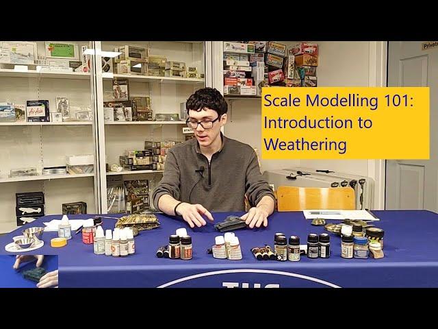 Scale Modelling 101 : Introduction to Weathering