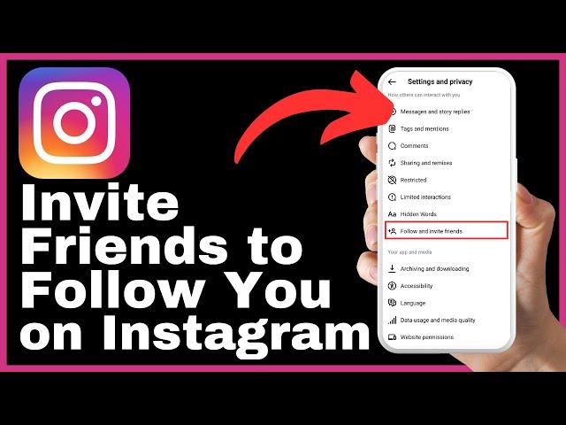 How To Invite Friends To Follow You On Instagram