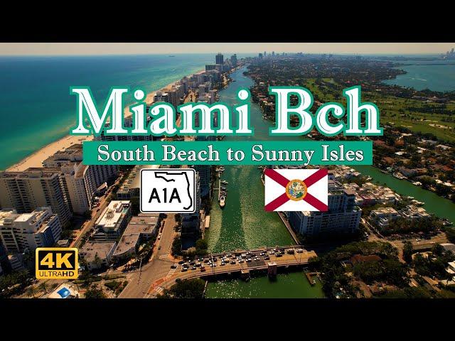 A1A  Miami Beach - South Beach to Sunny Isles