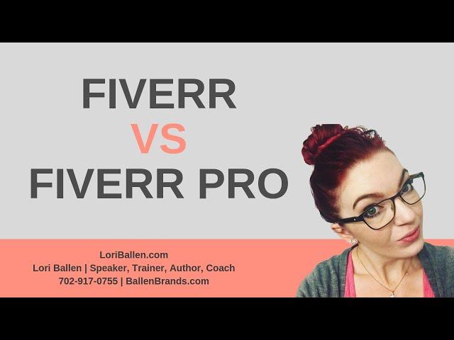 What is the Difference Between Fiverr and Fiverr Pro?