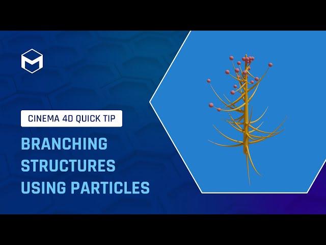 #C4DQuickTip 140: Creating Branching Structures Using Particles in Cinema 4D