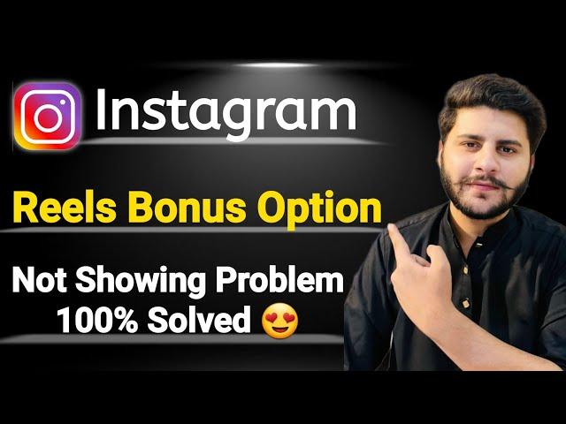 Instagram Bonus Option Not Showing Problem Solved 2023 | how to get instagram bonus option