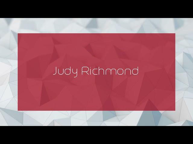 Judy Richmond - appearance