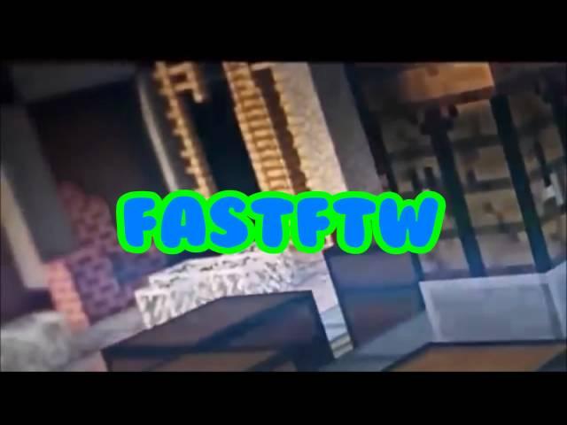 FastFTW's Intro | Made By SpriteFull