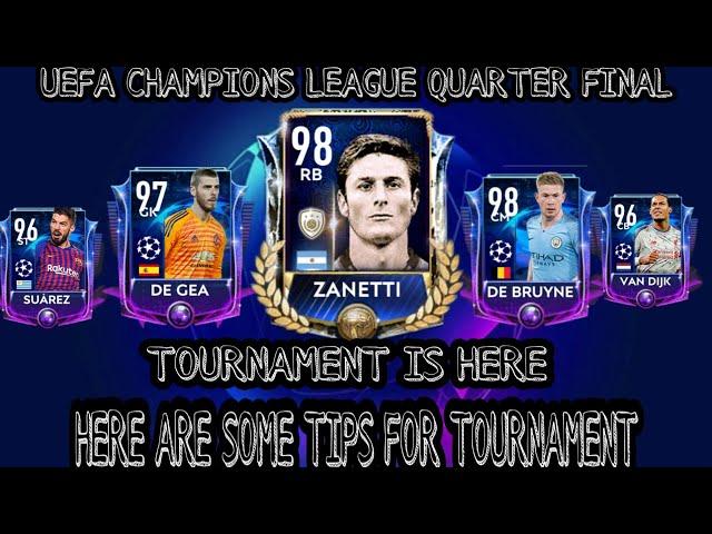 FIFA MOBILE 19 (SEASON 3) | UEFA CHAMPIONS LEAGUE QUARTER FINAL TOURNAMENT | TIPS FOR TOURNAMENT |