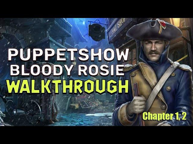 PuppetShow 10 Bloody Rosie Chapters 1, 2 Walkthrough No Skips | @GAMZILLA-