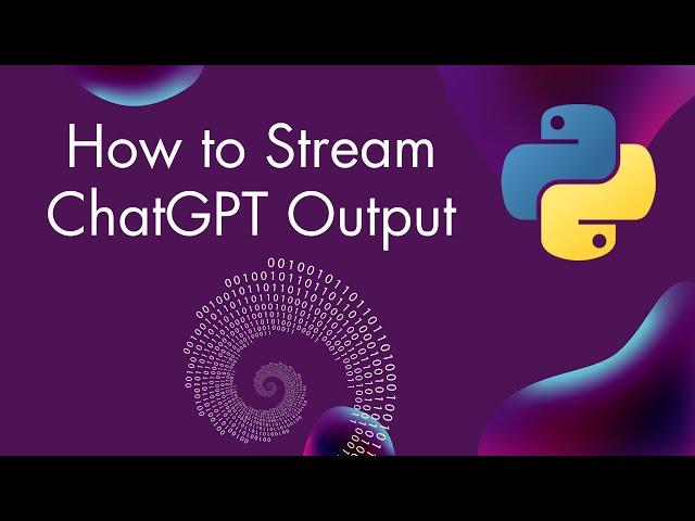 How to Print ChatGPT API Response Output as a Stream: An Example in Python