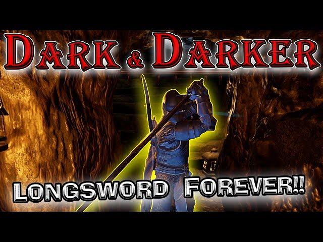 Dark and Darker Longsword is Life!!