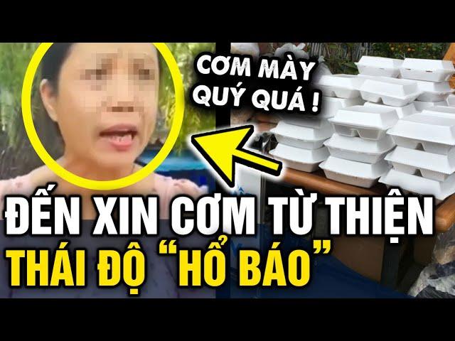 Đi XIN CƠM TỪ THIỆN nhưng lần 2 không ai cho người phụ nữ HẤT ĐỔ CƠM dằn mặt | Tin 3 Phút