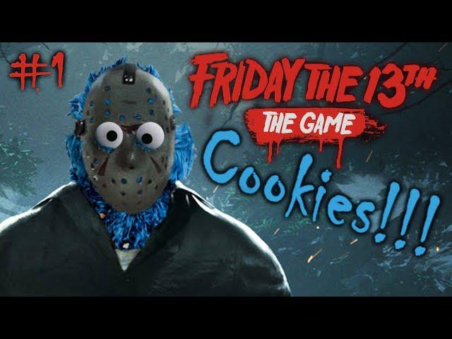 Jason Voorhees the Cookie Monster | Friday the 13th Game #01
