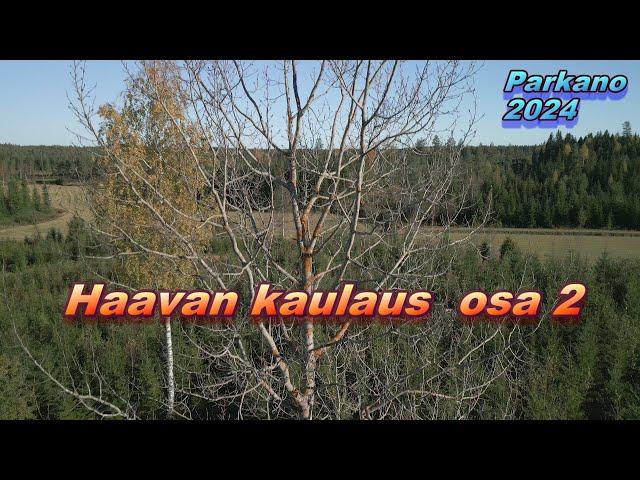 haavan kaulaaminen osa 2