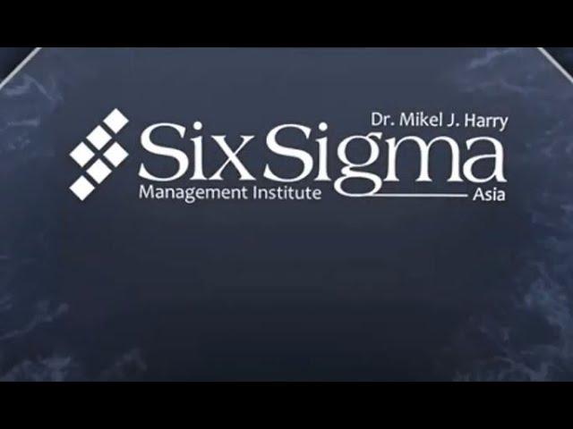 Dr. Mikel J Harry Six Sigma Management Institute Asia - Corporate Video 2019