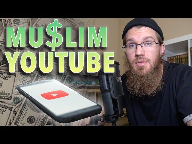 THE MUSLIM YOUTUBE INDUSTRY EXPOSED