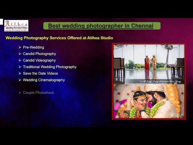 Best wedding photographer in Chennai – Atlhea studios