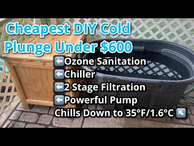 Cheap DIY Cold Plunge Under $600 | OZONE Sanitation! | CHILLER | 2 Stage FILTRATION | Powerful PUMP