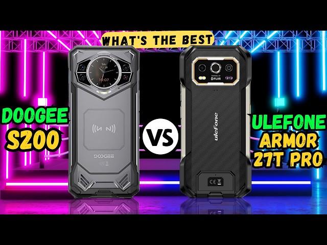 Doogee S200 vs Ulefone Armor 27T Pro | Full comparison