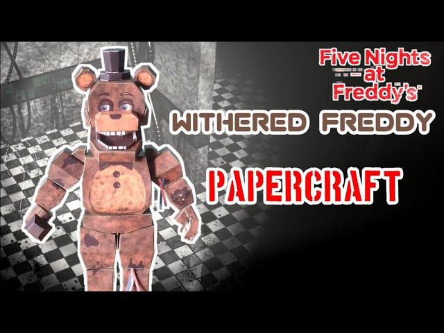 Withered Freddy Fnaf 2 Papercraft by JakovDrawzz | Stop Motion Video